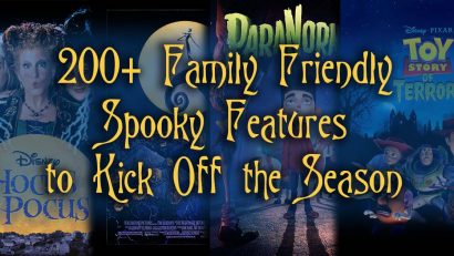 Looking for something to watch with your kids this Halloween? Here is a list of 200+ family friendly spooky features to enjoy this season!