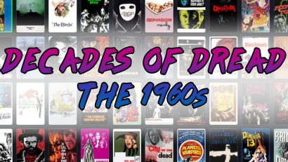 Spooky Sarah continues her Decades of Dread blog series sharing some of her favorite horror movies of each decade continuing with the 1960s!